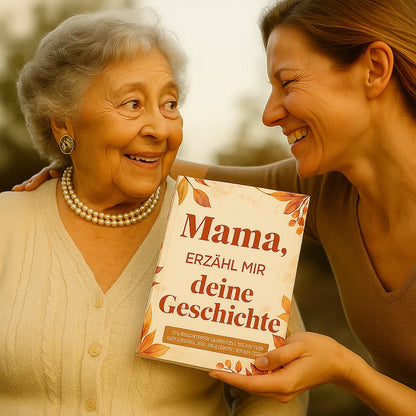 Mama, erzähl mir deine Geschichte